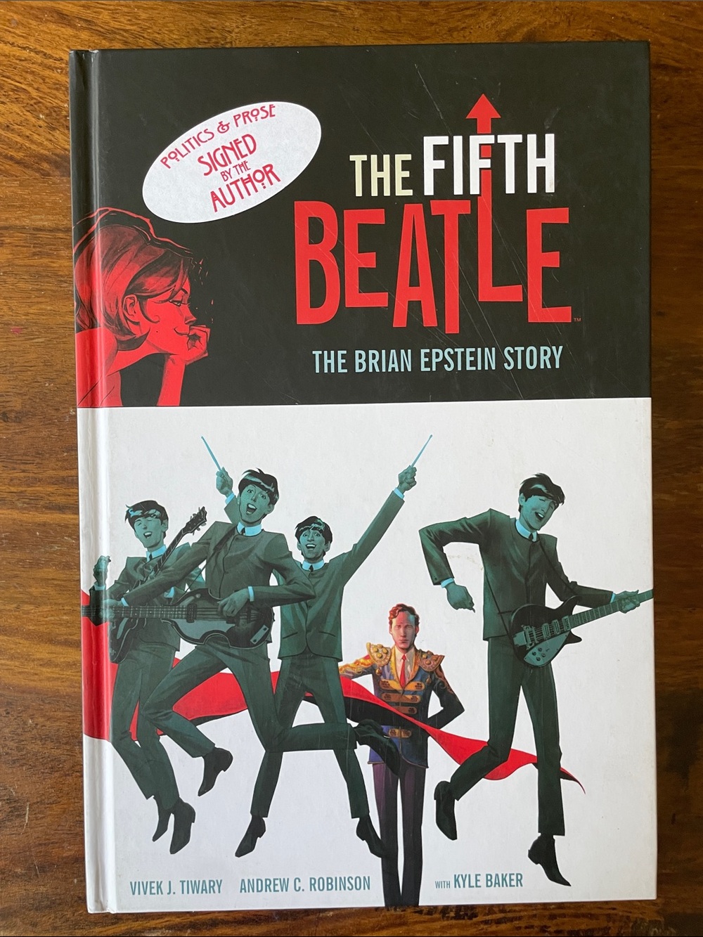 SIGNED “The Fifth Beatle: Brian Epstein Story” Hardcover Graphic Novel